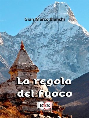 cover image of La regola del fuoco